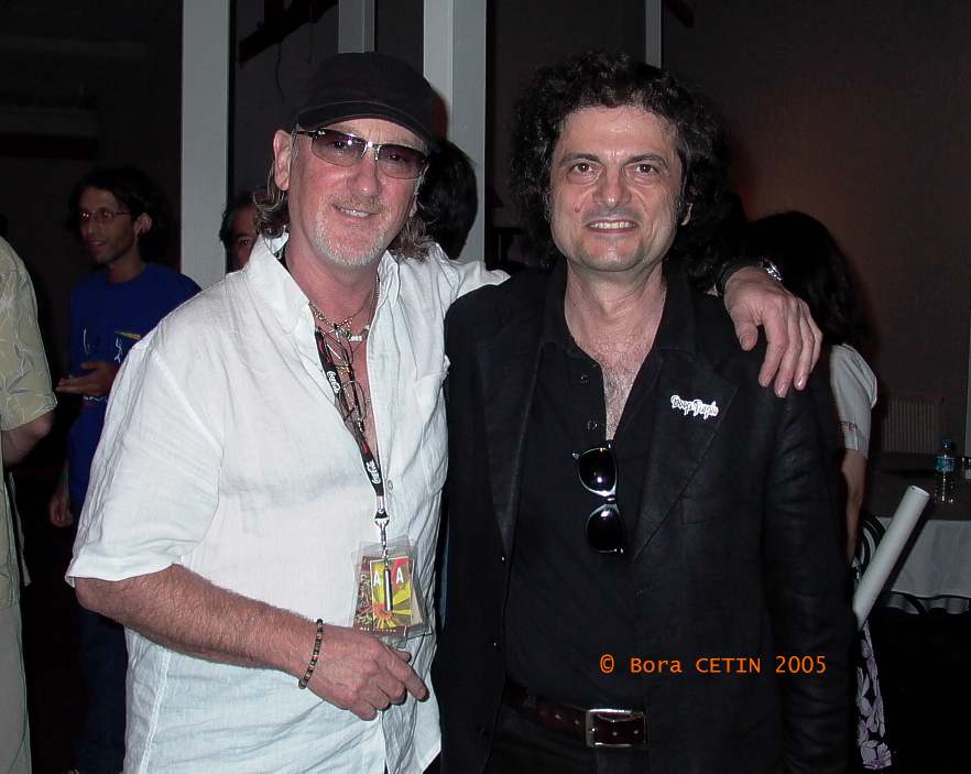 Roger Glover & Bora Çetin, 23 Temmuz ( July ) 2005