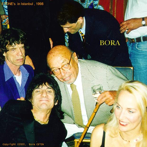 Mick Jagger & Ron Wood & Ahmet Ertegün & Bora Çetin, 19 Eylül ( September ) 1998