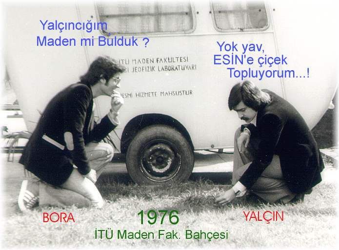 Yalçın ve Bora 1976 , İTÜ Maden Fak.